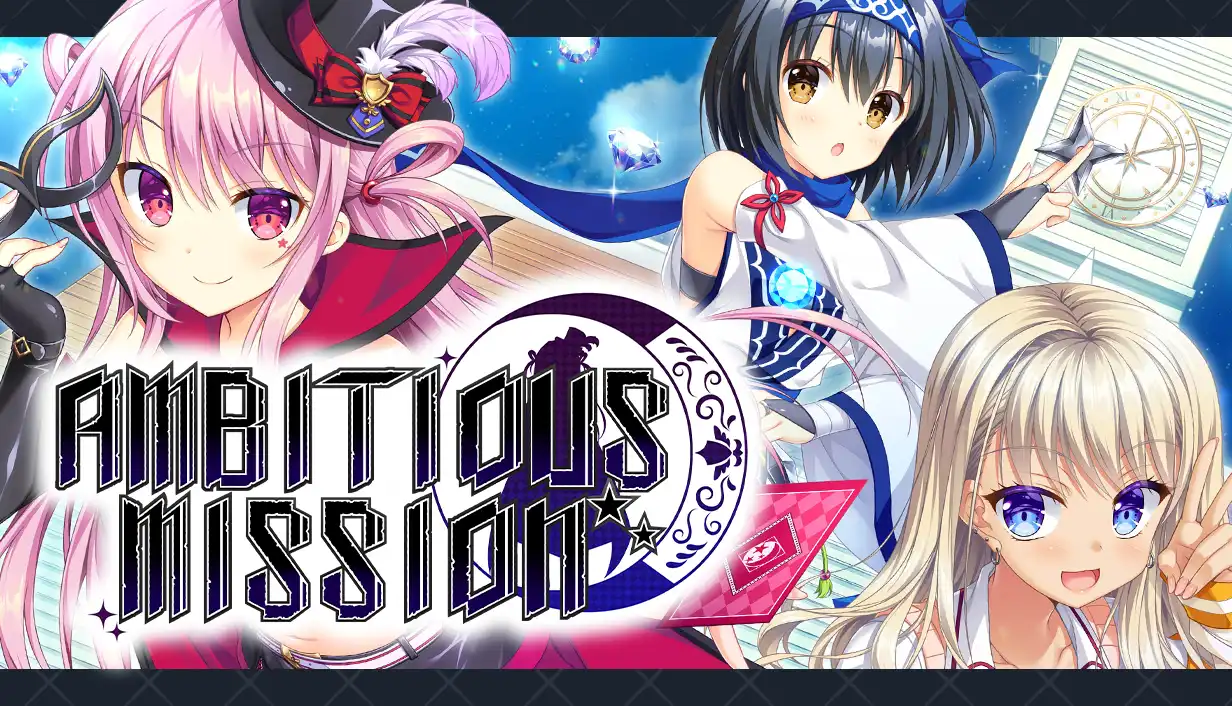 AMBITIOUS MISSION